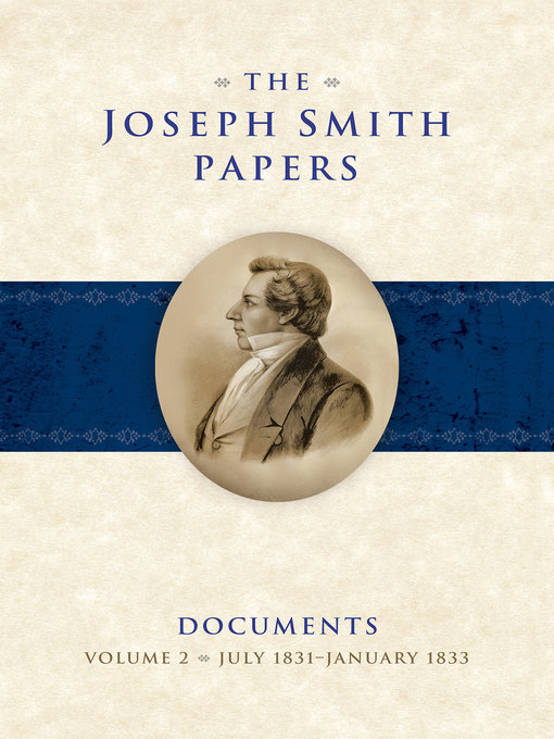 Title details for The Joseph Smith Papers: Documents, Volume 2 by Matthew C. Godfrey - Available